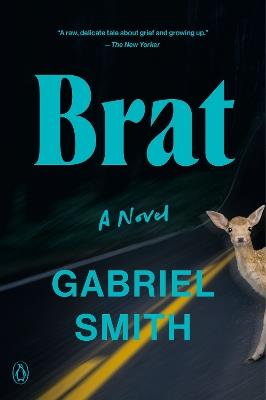 Brat: A Novel - Gabriel Smith - cover