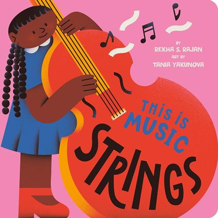This Is Music: Strings - Rekha S. Rajan,Tania Yakunova - ebook