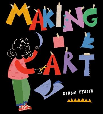 Making Art - Diana Ejaita - cover