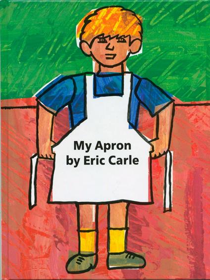 My Apron - Eric Carle - ebook