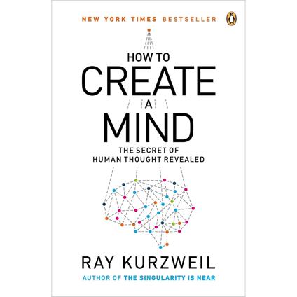 How to Create a Mind