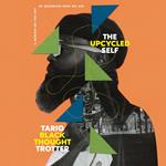 The Upcycled Self