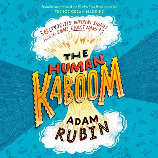 The Human Kaboom