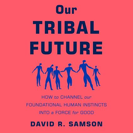 Our Tribal Future