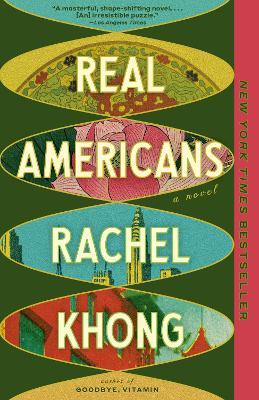 Real Americans: A Read with Jenna Pick: A Novel - Rachel Khong - cover