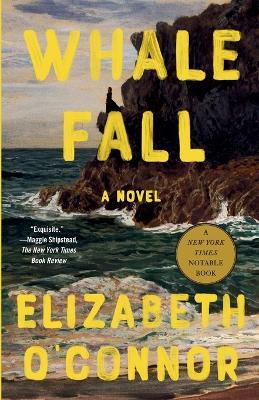 Whale Fall: A Novel - Elizabeth O'Connor - cover