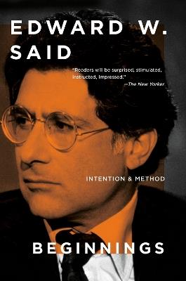 Beginnings: Intention and Method - Edward W. Said - cover