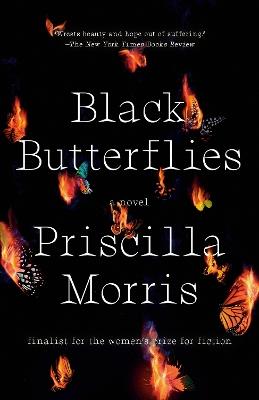 Black Butterflies: A Novel - Priscilla Morris - cover
