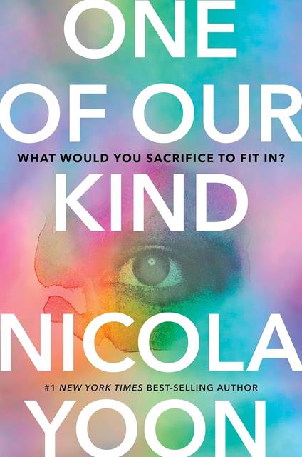 One of Our Kind: A novel - Nicola Yoon - cover