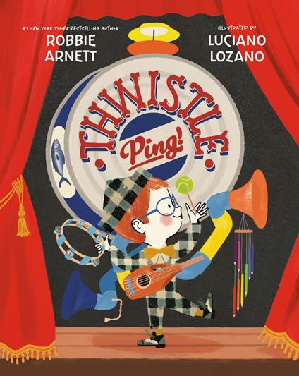 Thwistle Ping! - Robbie Arnett,Luciano Lozano - ebook