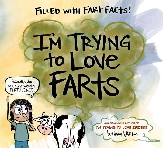 I'm Trying to Love Farts - Bethany Barton - ebook