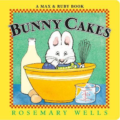 Bunny Cakes - Rosemary Wells - cover