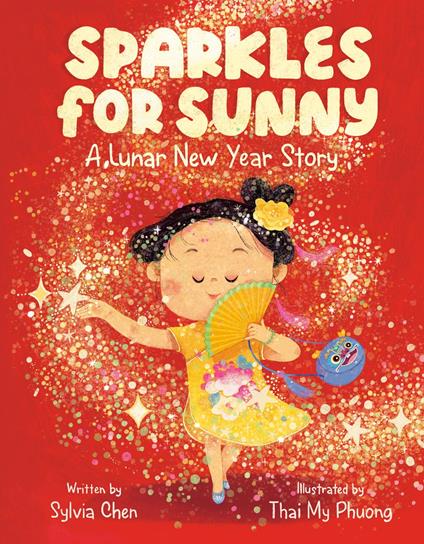 Sparkles for Sunny - Sylvia Chen,Thai My Phuong - ebook