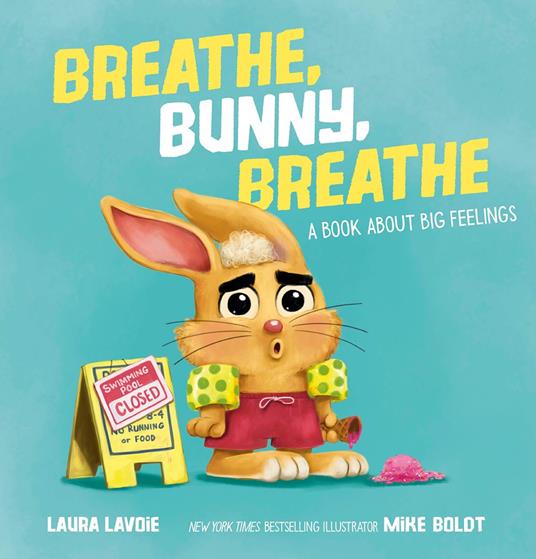 Breathe, Bunny, Breathe - Laura Lavoie,Mike Boldt - ebook