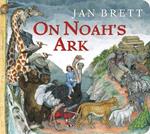 On Noah's Ark: Oversized Board Book