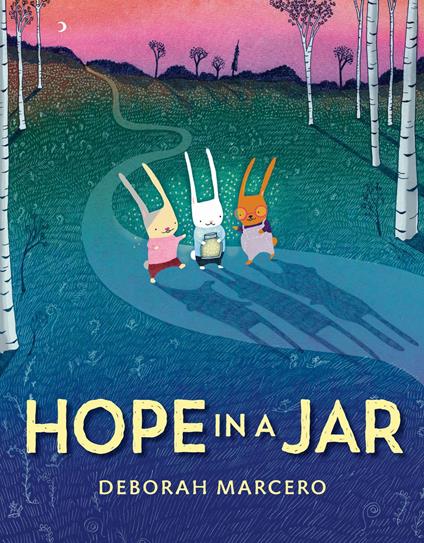 Hope in a Jar - Deborah Marcero - ebook