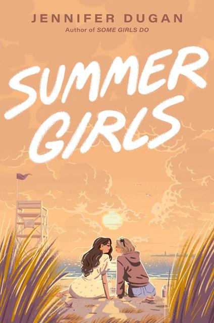 Summer Girls - Jennifer Dugan - ebook