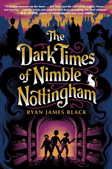 The Dark Times of Nimble Nottingham - Ryan James Black - ebook
