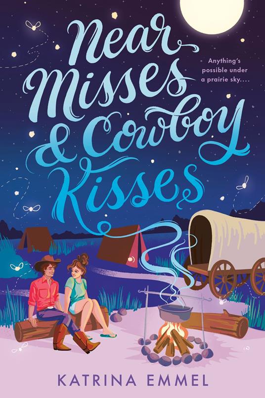 Near Misses & Cowboy Kisses - Katrina Emmel - ebook