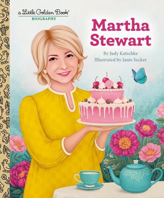 Martha Stewart: A Little Golden Book Biography - Judy Katschke - ebook