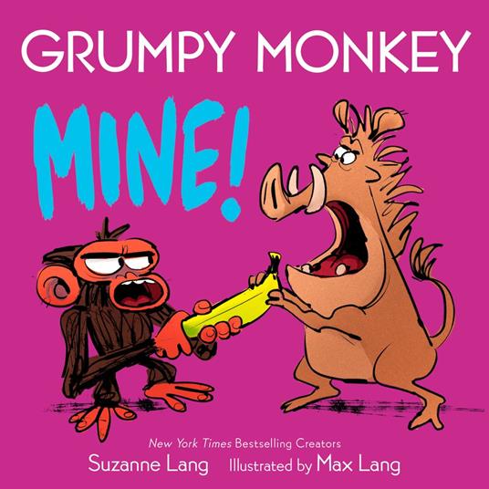 Grumpy Monkey Mine! - Suzanne Lang,Max Lang - ebook