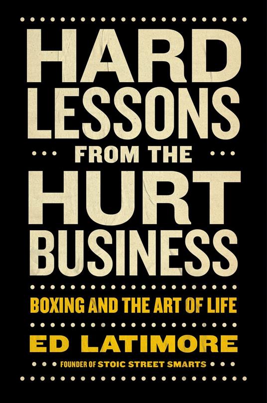 Hard Lessons from the Hurt Business