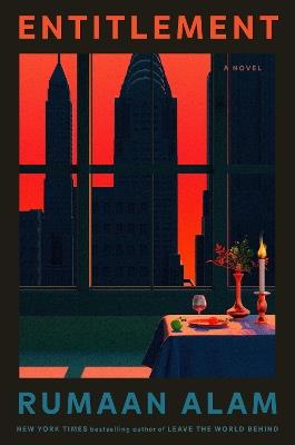 Entitlement: A Novel - Rumaan Alam - cover