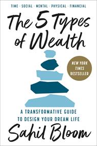 The 5 Types of Wealth