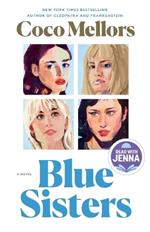 Blue Sisters: A Read with Jenna Pick: A Novel