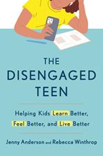 The Disengaged Teen