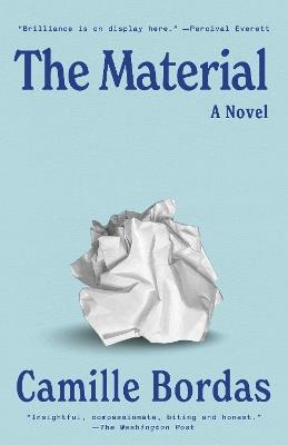 The Material: A Novel - Camille Bordas - cover