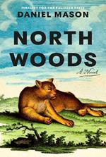 North Woods: A Novel