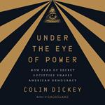 Under the Eye of Power