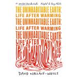 The Uninhabitable Earth (Adapted for Young Adults)