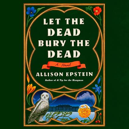 Let the Dead Bury the Dead