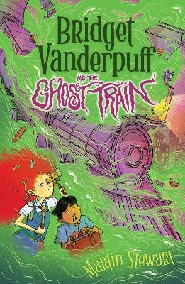 Bridget Vanderpuff and the Ghost Train #2 - Martin Stewart - cover
