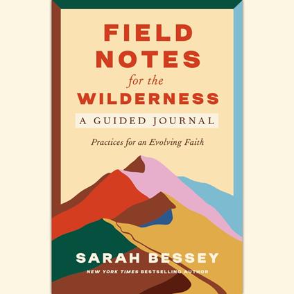 Field Notes for the Wilderness: A Guided Journal