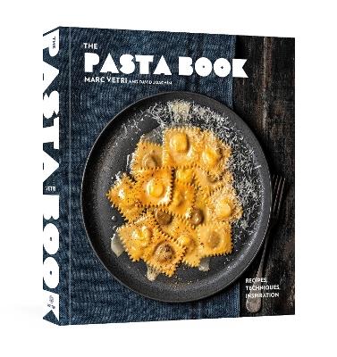 The Pasta Book: Recipes, Techniques, Inspiration - Marc Vetri,David Joachim - cover