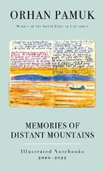 Memories of Distant Mountains: Illustrated Notebooks, 2009-2022