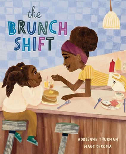 The Brunch Shift - Adrienne Thurman,Mags DerRoma - ebook