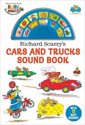 Richard Scarry's Cars and Trucks Sound Book - Richard Scarry - cover