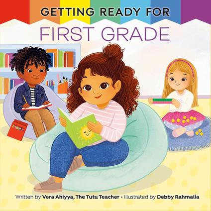 Getting Ready for First Grade - Vera Ahiyya,Debby Rahmalia - ebook