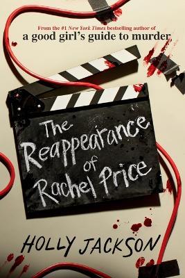 The Reappearance of Rachel Price - Holly Jackson - cover