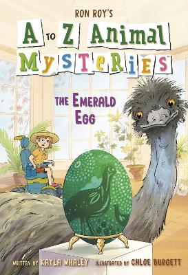 A to Z Animal Mysteries #5: The Emerald Egg - Ron Roy,Kayla Whaley - cover