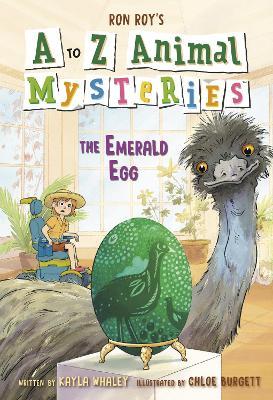 A to Z Animal Mysteries #5: The Emerald Egg - Ron Roy,Kayla Whaley - cover