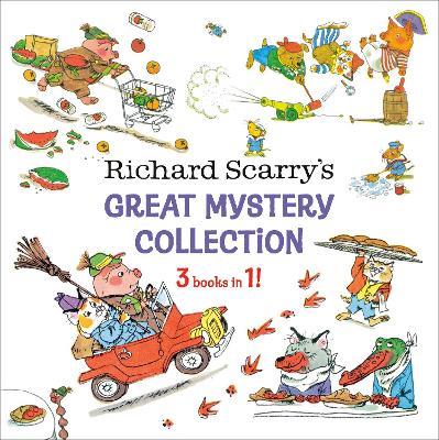 Richard Scarry's Great Mystery Collection: 3-books-in-1! - Richard Scarry - cover