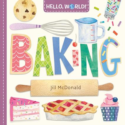 Hello, World! Baking - Jill Mcdonald - ebook