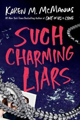 Such Charming Liars - Karen M. McManus - cover