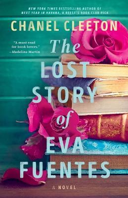 The Lost Story of Eva Fuentes - Chanel Cleeton - cover