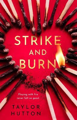 Strike and Burn - Taylor Hutton - cover